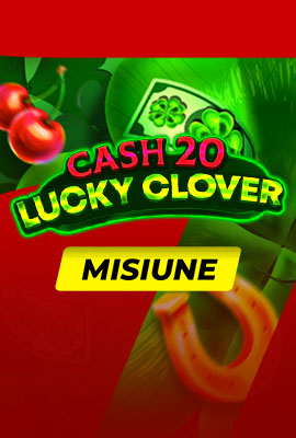 Missions Cash 20 Lucky Clover